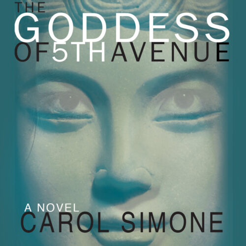 A Novel by Carol Simone